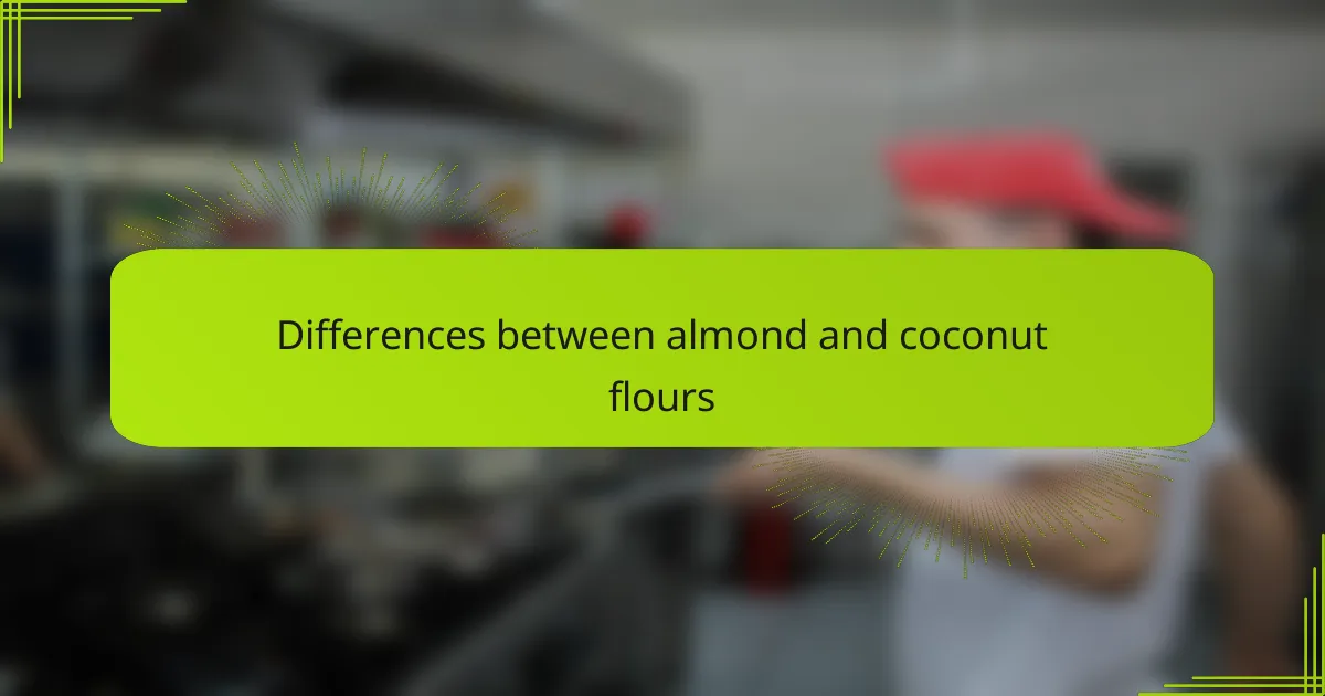 Differences between almond and coconut flours
