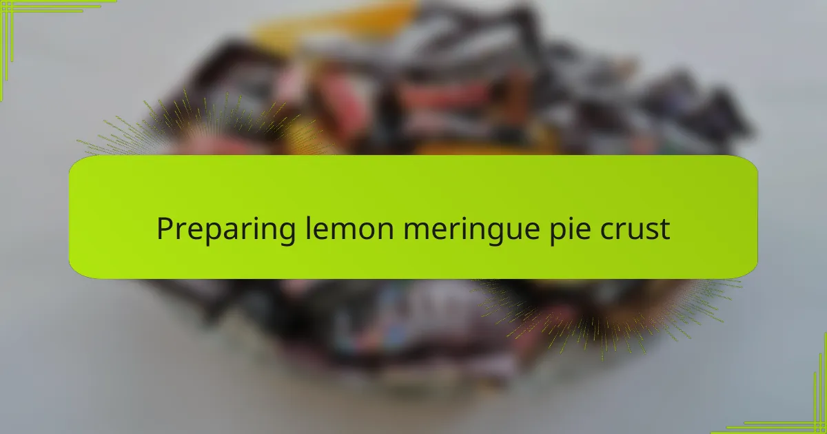 Preparing lemon meringue pie crust