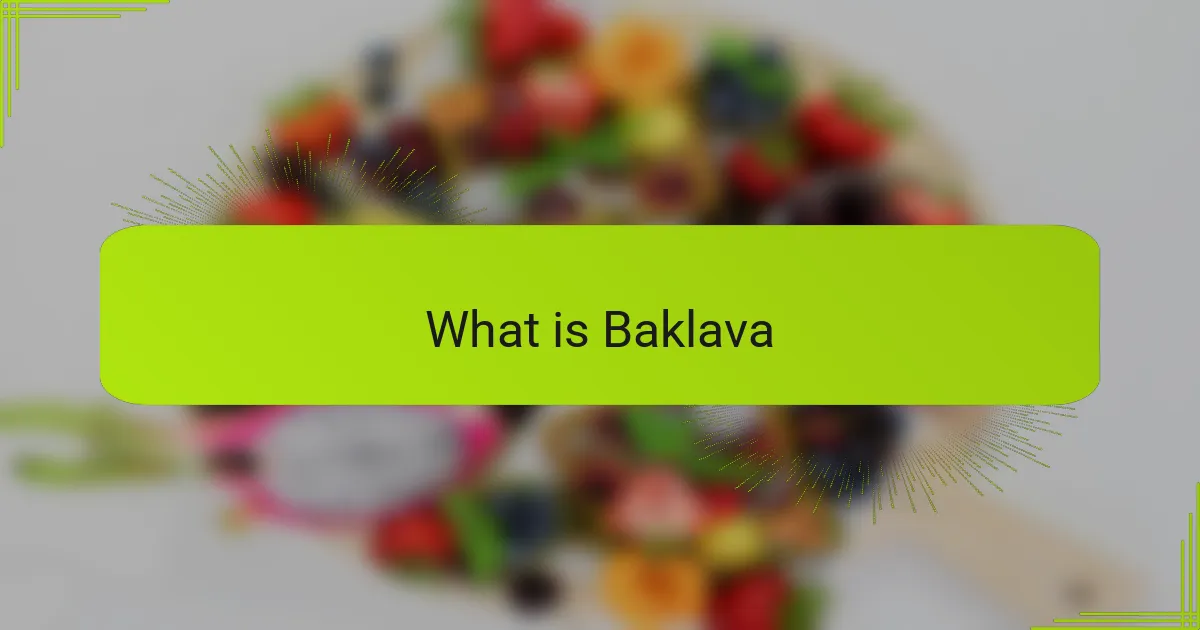 What is Baklava